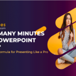 How Many Minutes Per PowerPoint Slide